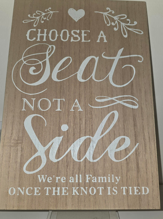 'Choose a seat' plaque